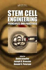 Stem Cell Engineering: Principles and Practices (repost)