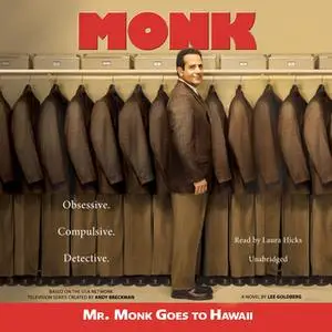 «Mr. Monk Goes to Hawaii» by Lee Goldberg