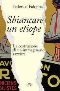 Federico Faloppa - Sbiancare un etiope