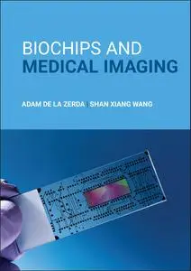 Biochips and Medical Imaging