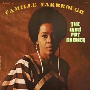 Camille Yarbrough - The Iron Pot Cooker (1975/2020) [Official Digital Download 24/192]