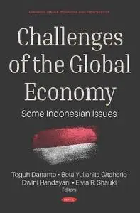 Challenges of the Global Economy: Some Indonesian Issues