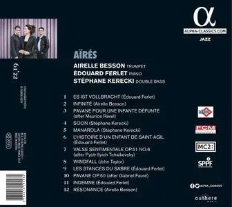Airelle Besson, Edouard Ferlet & Stéphane Kerecki - Aïrés (2017)