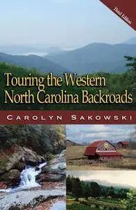 Touring Western North Carolina, 3rd Edition