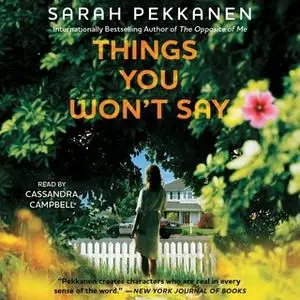 «Things You Won't Say» by Sarah Pekkanen