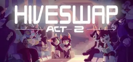 HIVESWAP ACT 2 (2020)