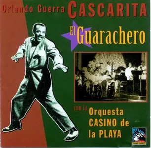 Orlando Guerra Cascarita - El Guarachero  (1994)
