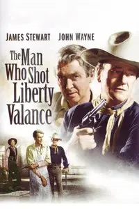The Man Who Shot Liberty Valance (1962)