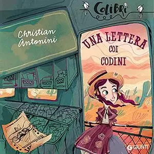 «Una lettera coi codini» by Christian Antonini