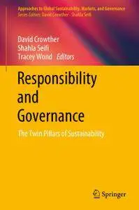 Responsibility and Governance: The Twin Pillars of Sustainability