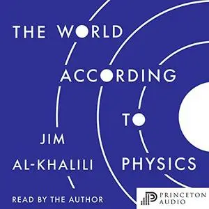 The World According to Physics [Audiobook]