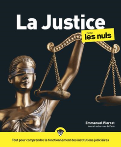 La Justice pour les Nuls - Emmanuel Pierrat
