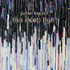 Julian Brezon - The Deep Light (2018)