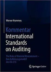 Kommentar International Standards on Auditing: The Risks of Material Misstatement - Das Aufklärungsmodell des ISA 315