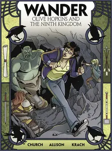 Wander - Olive Hopkins and the Ninth Kingdom 001 (2012)