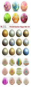 Vectors - Vivid Easter Eggs Set 10