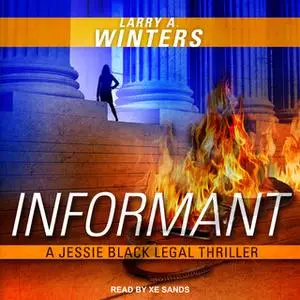 «Informant» by Larry A. Winters