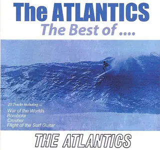 The Atlantics - The Best Of The Atlantics - 2010