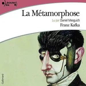 Franz Kafka, "La métamorphose"