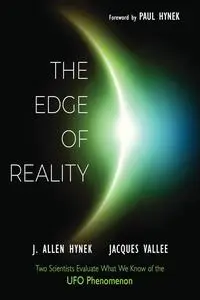 The Edge of Reality: Two Scientists Evaluate What We Know of the UFO Phenomenon (MUFON)