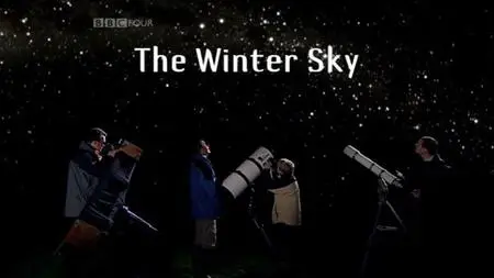 BBC The Sky at Night - The Winter Sky (2009)