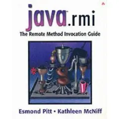 java(TM).rmi: The Remote Method Invocation Guide