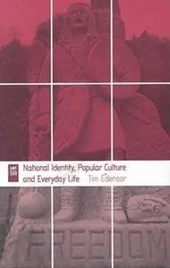 National Identity, Popular Culture and Everyday Life 