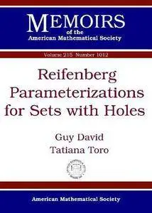 Reifenberg Parameterizations for Sets With Holes (Memoirs of the American Mathematical Society)
