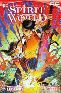 DC-Spirit World 2023 No 01 2023 HYBRID COMIC eBook