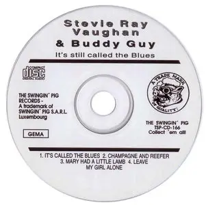 Stevie Ray Vaughan & Buddy Guy - It's still called the Blues (1994) [Bootleg]