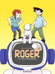 Roger et ses humains - Tome 2 (2018)