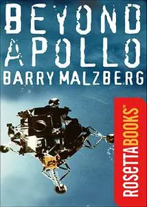 «Beyond Apollo» by Barry Malzberg