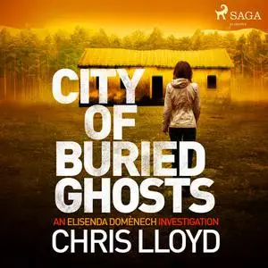 «City of Buried Ghosts» by Chris Lloyd