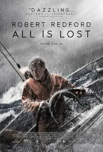 All Is Lost / Не угаснет надежда (2013)
