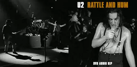 U2 - Rattle And Hum (DVD-Video Audio Demux - AC3 6ch to PCM Stereo - 16bit/48kHz)