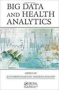 Big Data and Health Analytics [repost]