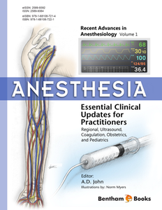 Anesthesia: Essential Clinical Updates for Practitioners : Regional, Ultrasound, Coagulation, Obstetrics and Pediatrics