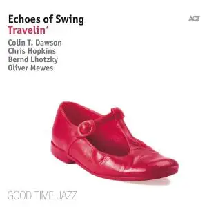Echoes of Swing - Travelin' (2018)