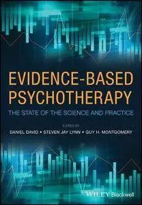 Evidence-Based Psychotherapy: The State of the Science and Practice