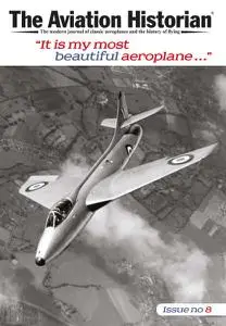The Aviation Historian - Issue 8 - 15 July 2014