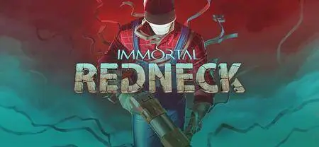 Immortal Redneck (2017)