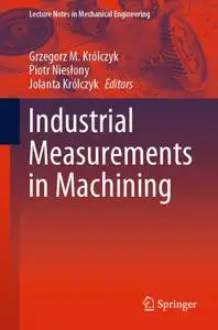 Industrial Measurements in Machining (Repost)