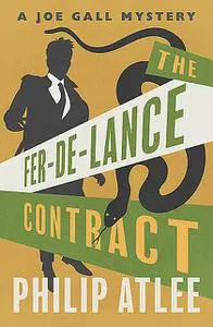 «The Fer-de-Lance Contract» by Philip Atlee