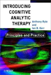 Introduction to Cognitive-Analytic Therapy: Principles and Practice