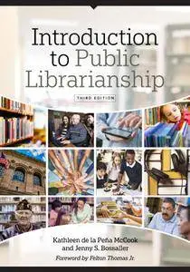 Introduction to Public Librarianship, 3rd Edition