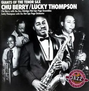 Chu Berry & Lucky Thompson - Giants of the Tenor Sax [Recorded 1938-1944] (1988)