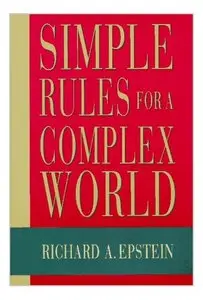 Simple Rules for a Complex World (Repost)