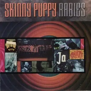 Skinny Puppy - Rabies (1989)