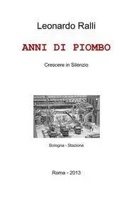 ANNI DI PIOMBO