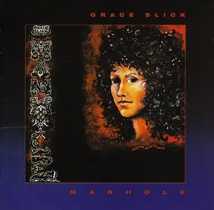 Grace Slick - Manhole (1974) [Reissue 2011]